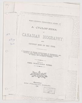 A Cyclopaedia of Canadian Biography: Being chiefly men of the time