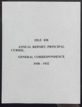 Annual report : Principal Currie, general correspondence