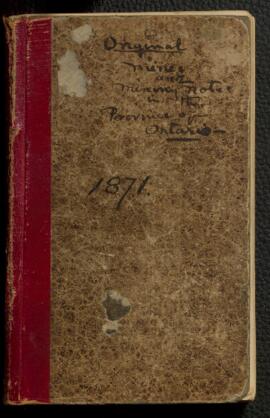 Original mines and mining notes in the province of Ontario 1871